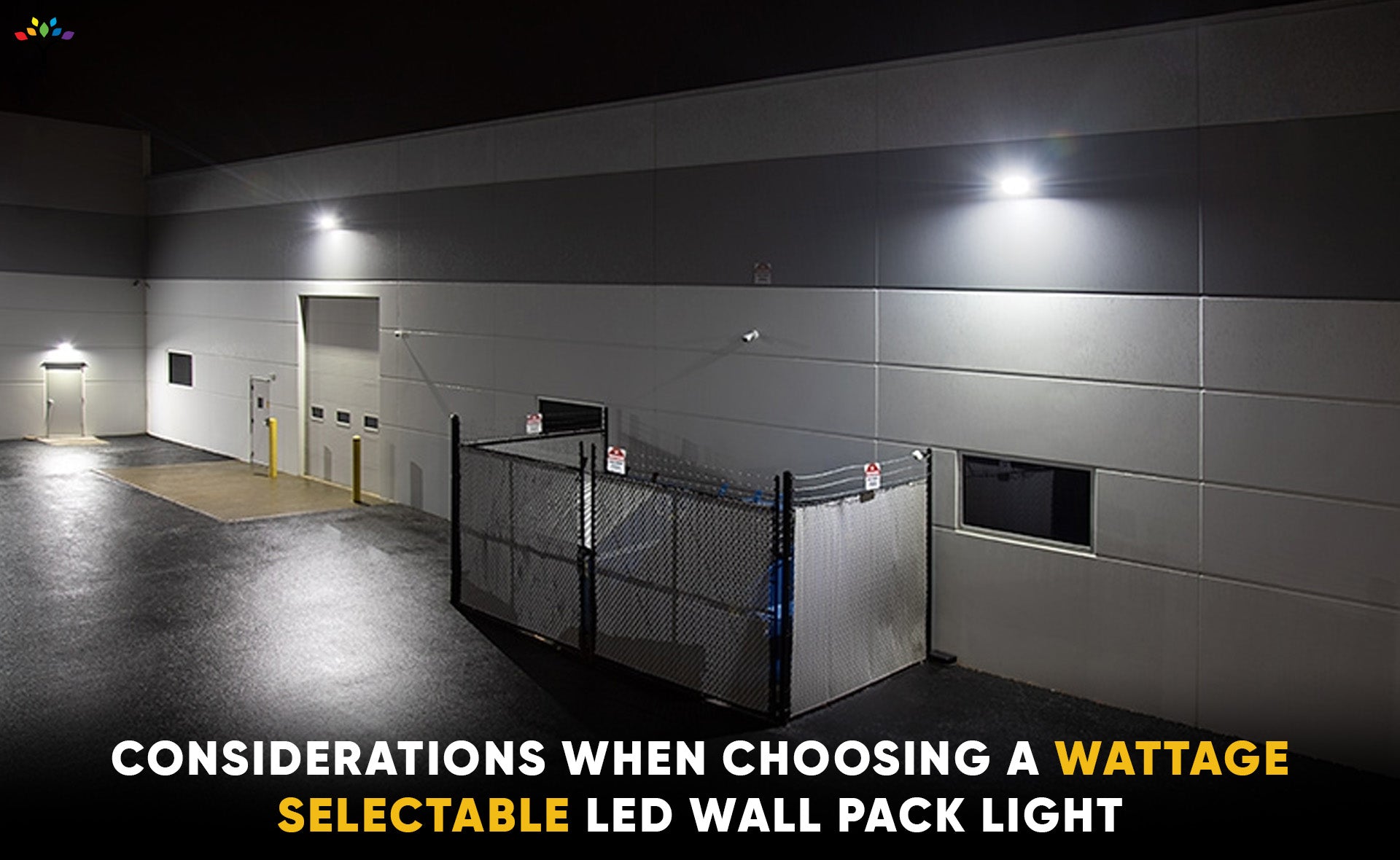 considerations-when-choosing-a-wattage-selectable-led-wall-pack-light